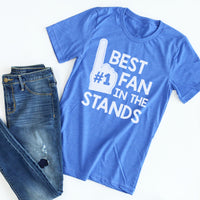 Best Fan In The Stands tee