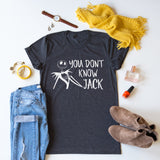 You Don't Know Jack tee