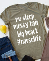 no sleep, messy hair, big heart. tee