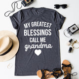 My Greatest Blessings Call Me Grandma